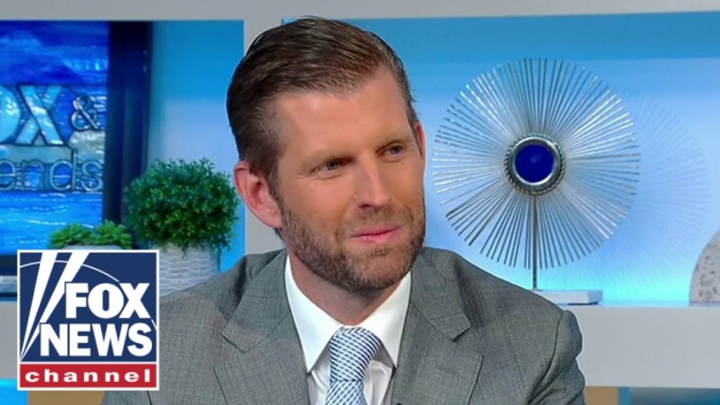 Eric Trump hits back at Trump’s left-wing critics: ‘I know we’re going to win’