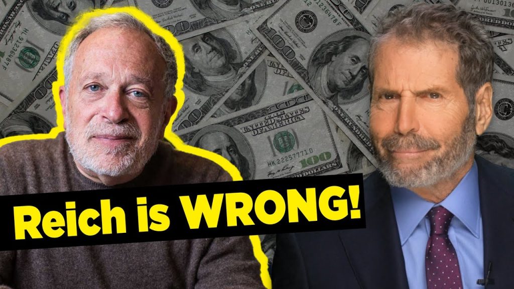 BUNK! Why Most of Robert Reich’s Ideas Are Just Wrong