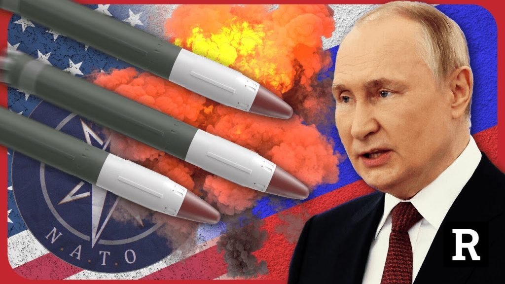 NATO, you are declaring war on Russia! We will respond Putin warns west | Redacted News