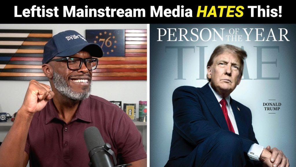 President Trump Named Time “Person Of The Year” And The Media HATE It!