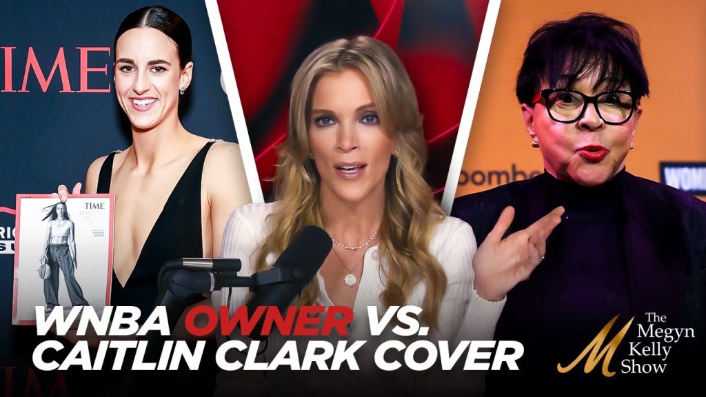 WNBA Owner Wants “League” on Time Magazine Cover Instead of Caitlin Clark, with Jashinsky & Johnson