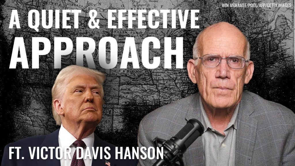 Victor Davis Hanson: The Trump Counterrevolution’s Next Moves Abroad