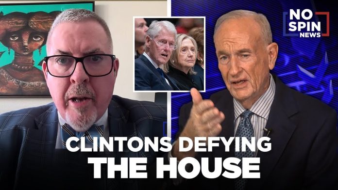 Bill O'Reilly on the Clintons Defying the House