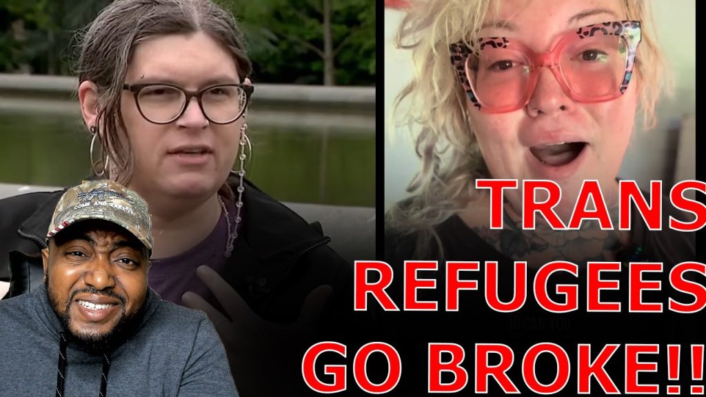 BROKE Trans Refugees BEG Democrats To Declare State Of EMERGENCY Tax Money After FLEEING Red States!
